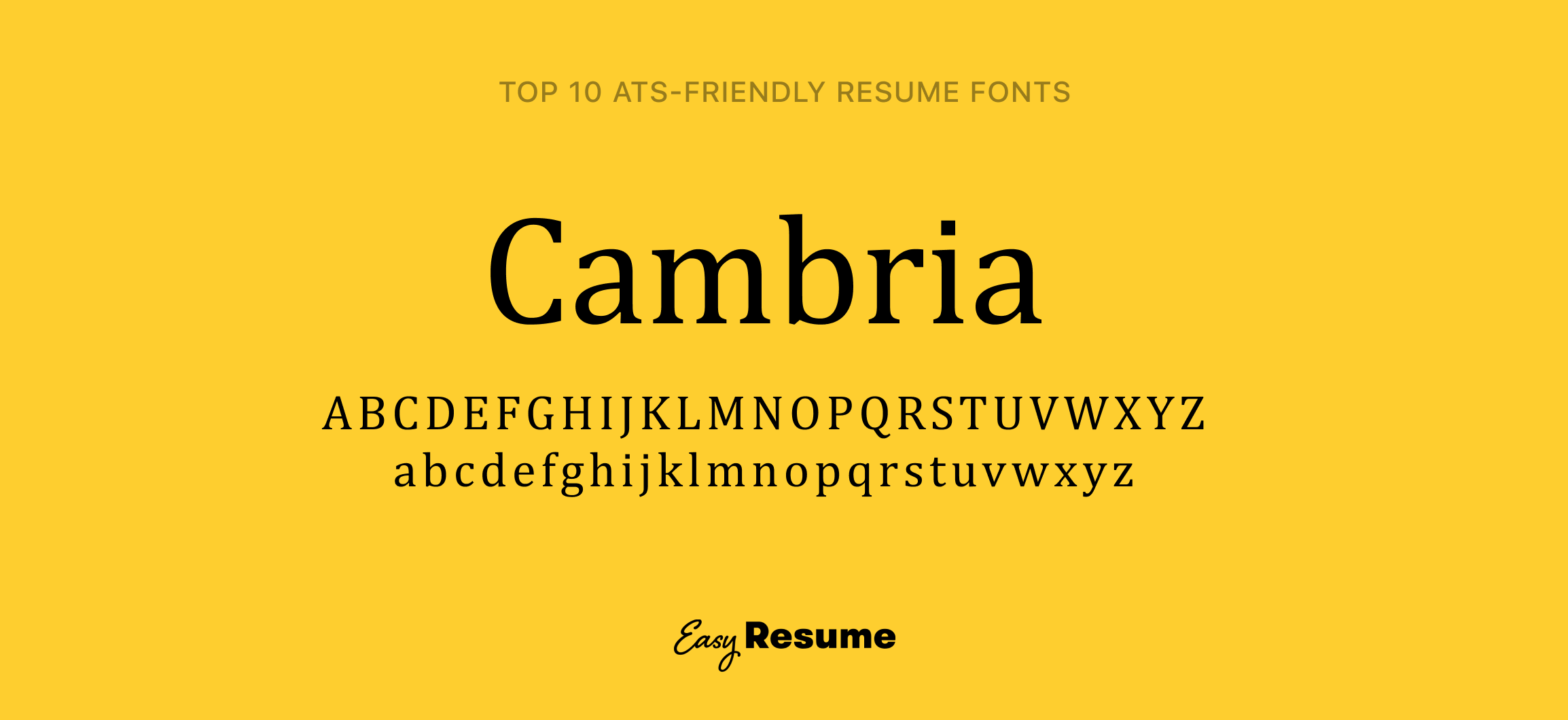 Discover the Best Font For Resume Cambria: Elevate Your Job Application