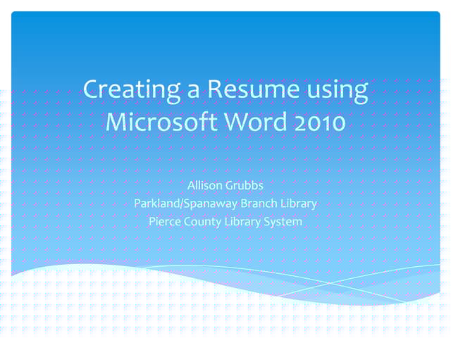 Step-by-Step Guide to Creating A Resume In Word 2010